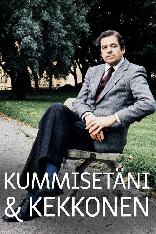 Kummisetäni & Kekkonen