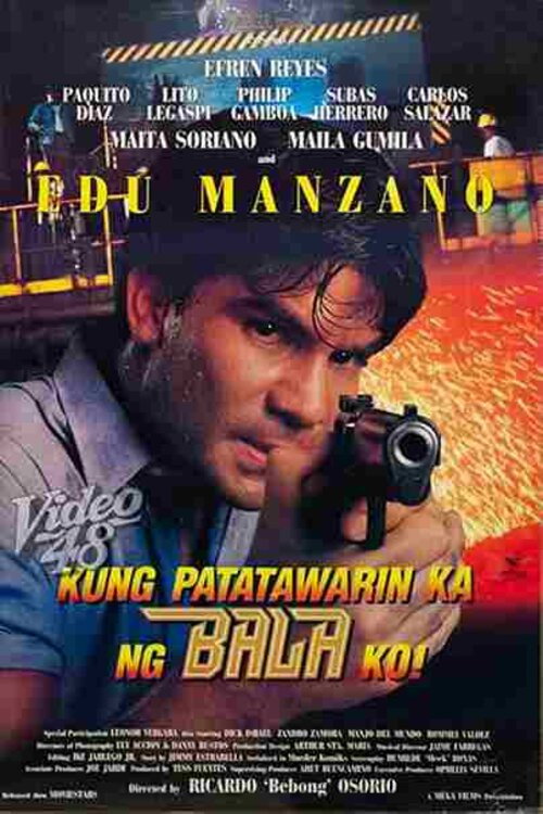 Kung patatawarin ka ng bala ko!
