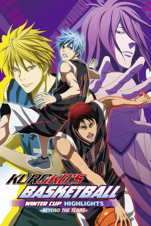 Kuroko's Basketball: Winter Cup Highlights -Beyond the Tears-