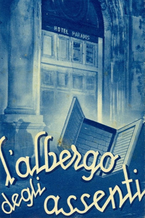 L'albergo degli assenti