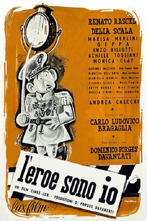 L'eroe sono io!