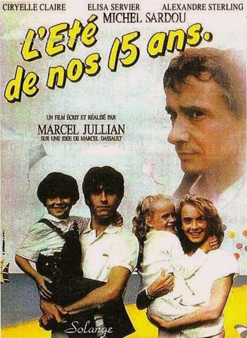 L'été de nos quinze ans