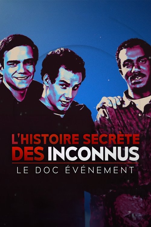 L'histoire secrète des Inconnus
