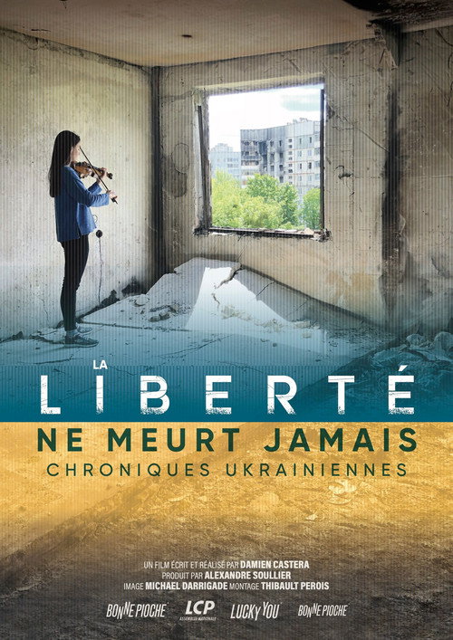 La Liberté ne meurt jamais
