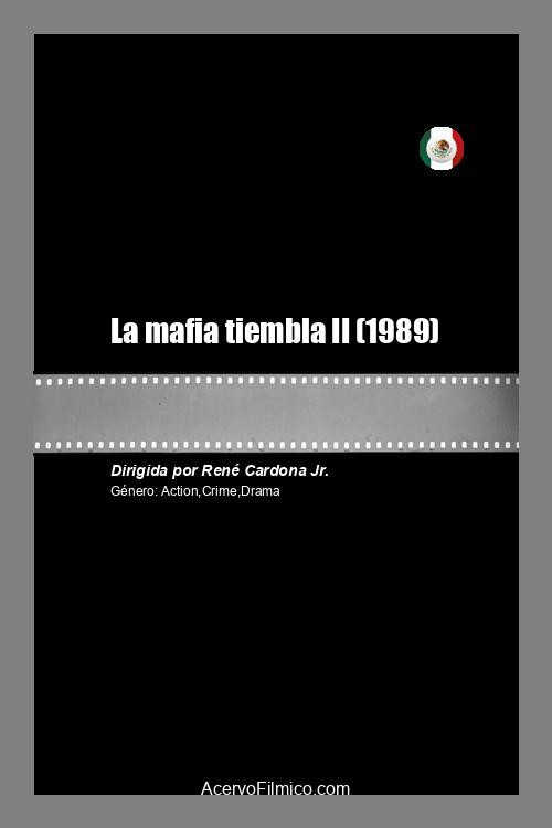 La mafia tiembla II