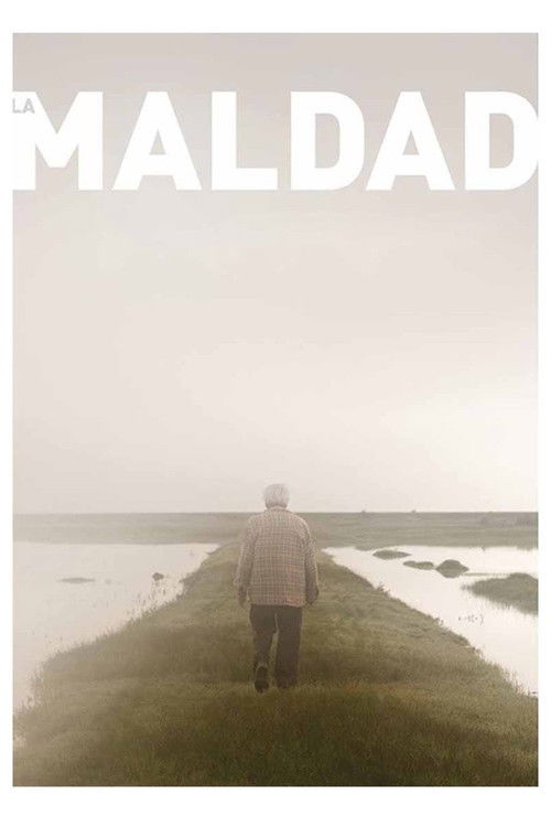 La Maldad