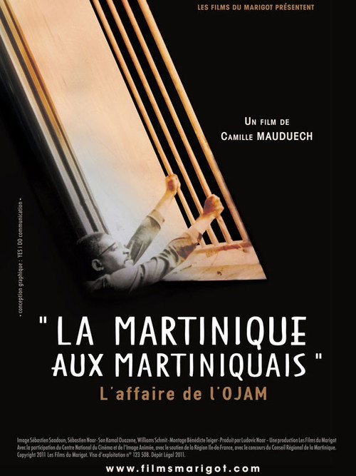 La Martinique aux Martiniquais, l'affaire de l'O.J.A.M.