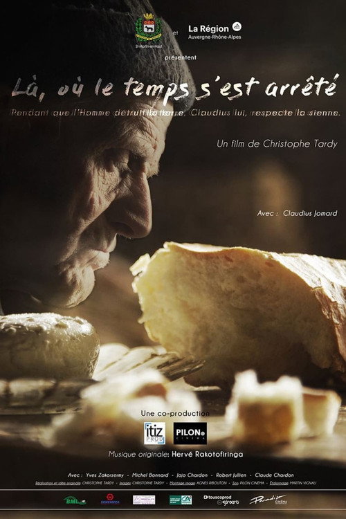Là, où le temps s'est arrêté