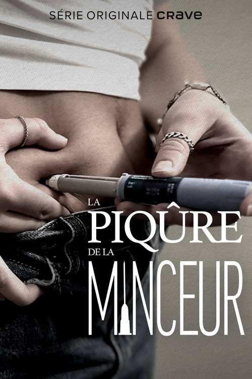 La piqure de la minceur