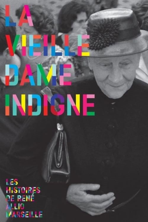 La vieille dame indigne