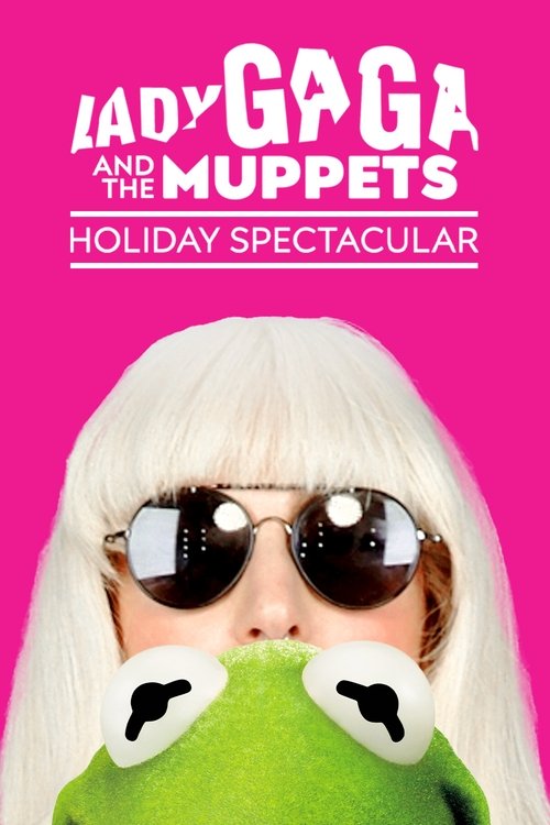 Poster for Lady Gaga & the Muppets' Holiday Spectacular