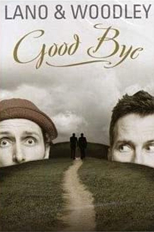 Lano & Woodley: Goodbye
