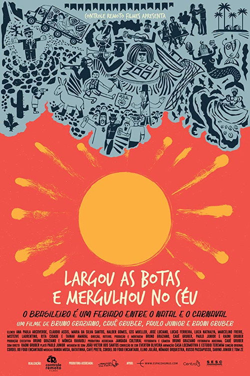 Largou as Botas e Mergulhou no Céu