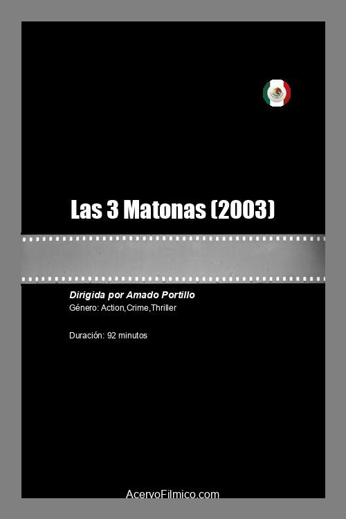Las 3 Matonas