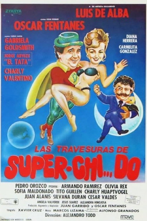 Las Travesuras de Super Chido