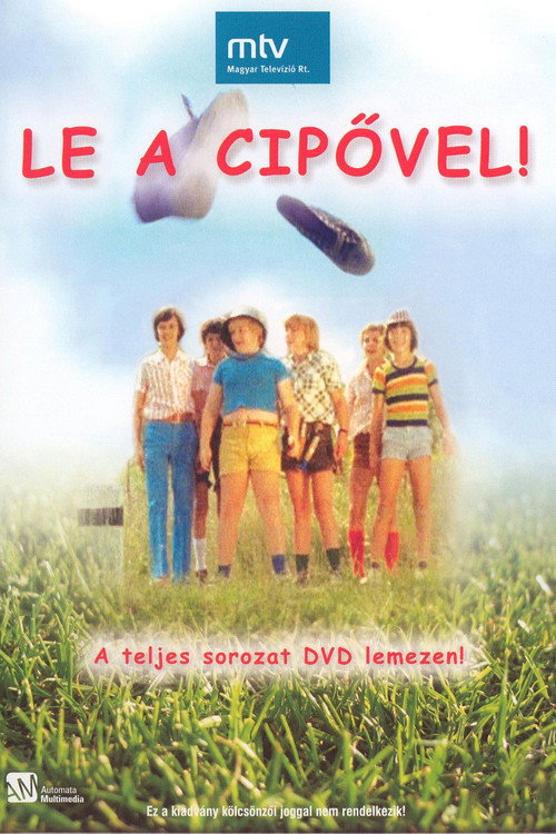 Le a cipövel!