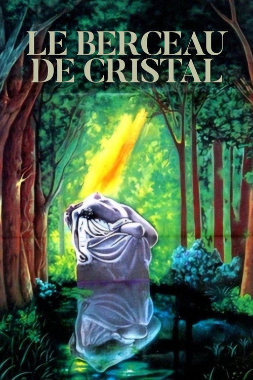 Le berceau de cristal
