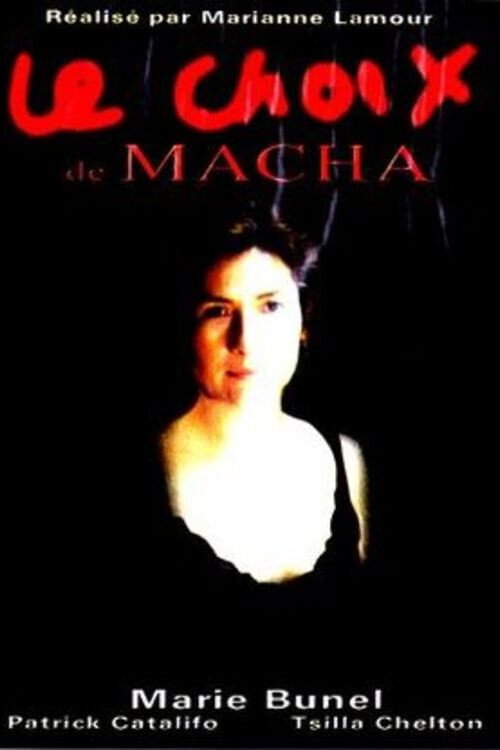 Le choix de Macha