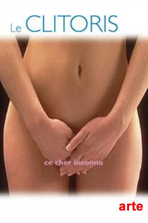 Le clitoris, ce cher inconnu