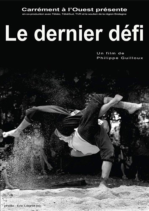 Le dernier défi