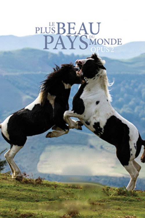 Le plus beau pays du monde, Opus 2