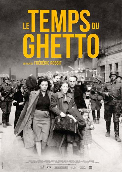 Poster for Le temps du ghetto