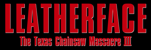 Leatherface: The Texas Chainsaw Massacre III
