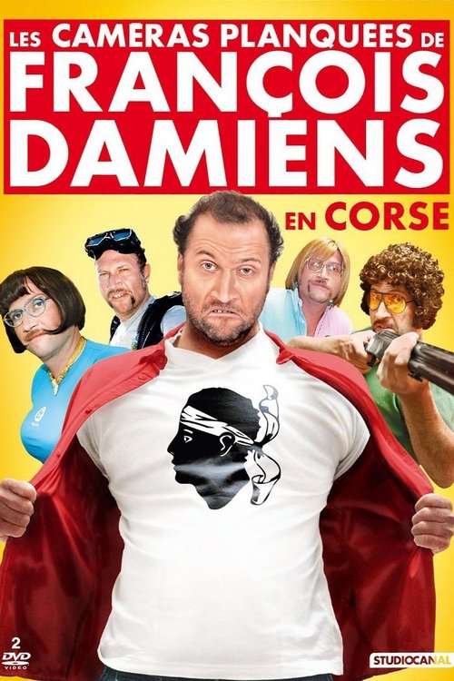 Les caméras planquées de François Damiens en Corse
