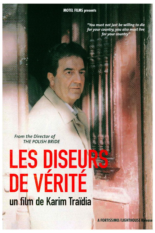 Les diseurs de vérité
