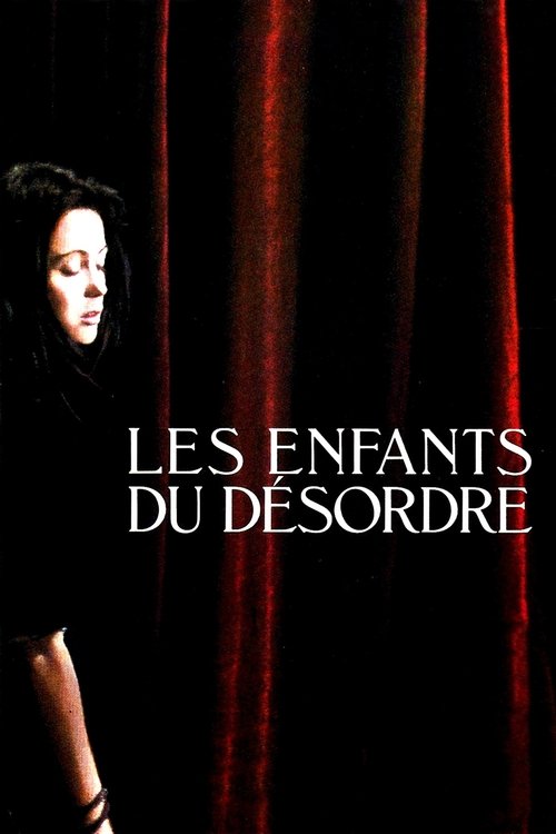 Les enfants du désordre