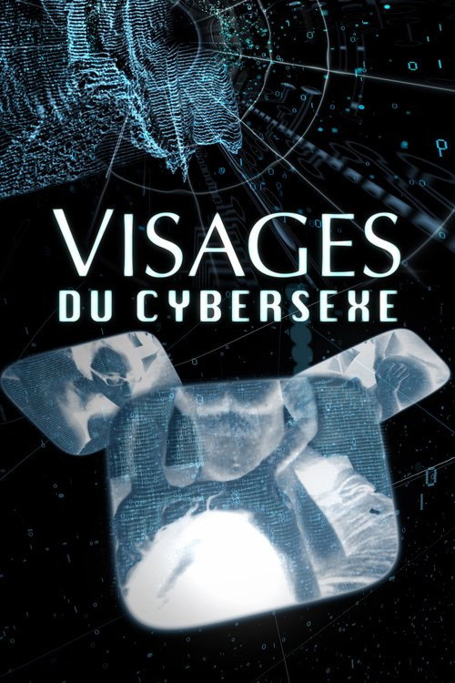 Les visages du cybersexe