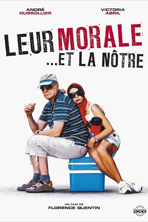 Poster for Leur morale... et la nôtre