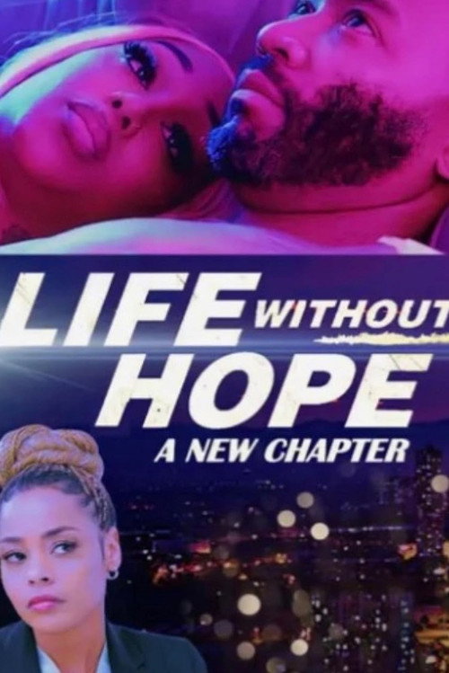 Life Without Hope 2