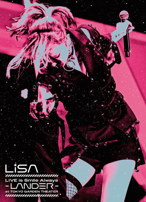 Poster for LiSA LiVE is SMiLE ALWAYS -LANDER-