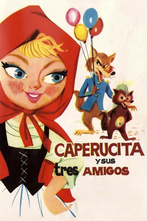 Little Red Riding Hood and Her Three Friends