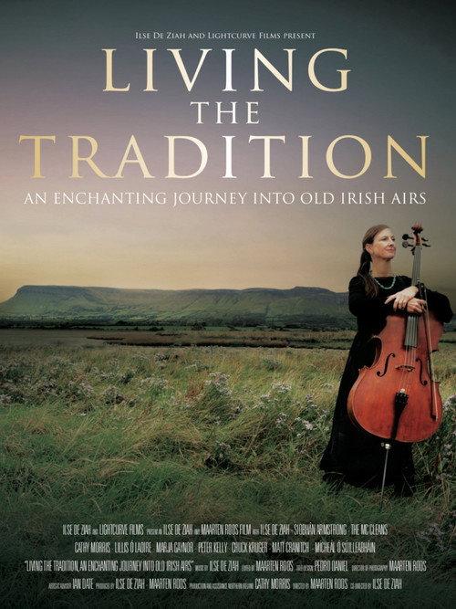 Living the Tradition: an enchanting journey into old Irish airs