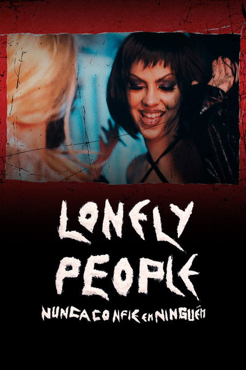 Lonely People: Nunca Confie Em Ninguém