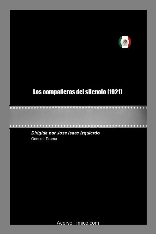 Poster for Los compañeros del silencio