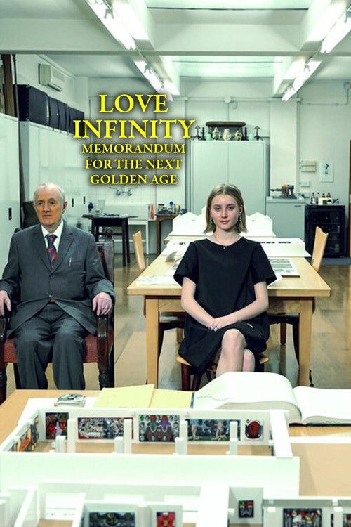 Love Infinity: Memorandum for the Next Golden Age