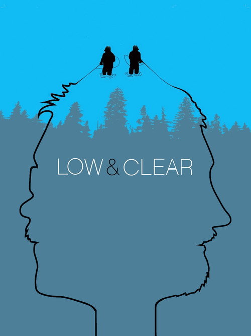 Low & Clear