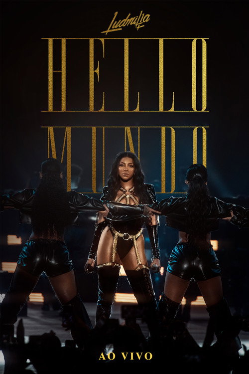 Ludmilla: Hello Mundo - Ao Vivo