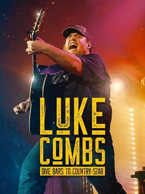 Poster for Luke Combs: Dive Bars to Country Star