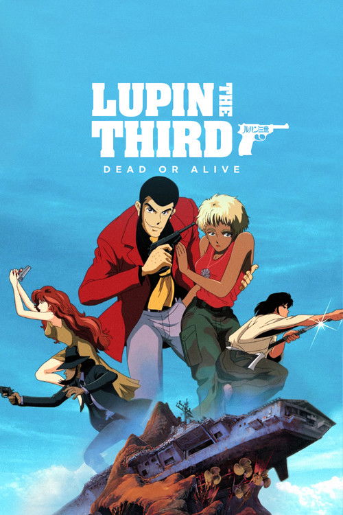 Lupin III: Dead or Alive
