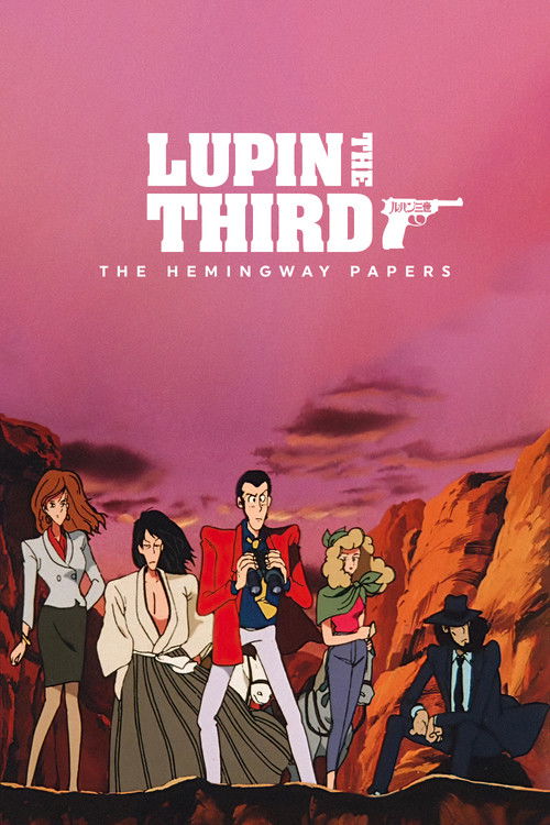 Lupin the 3rd: The Hemingway Papers