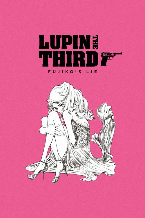 Lupin the Third: Fujiko's Lie