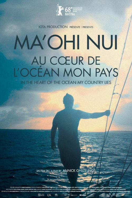Ma'ohi Nui, in the Heart of the Ocean My Country Lies