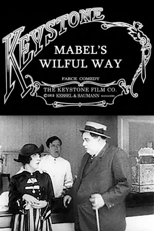Mabel's Wilful Way