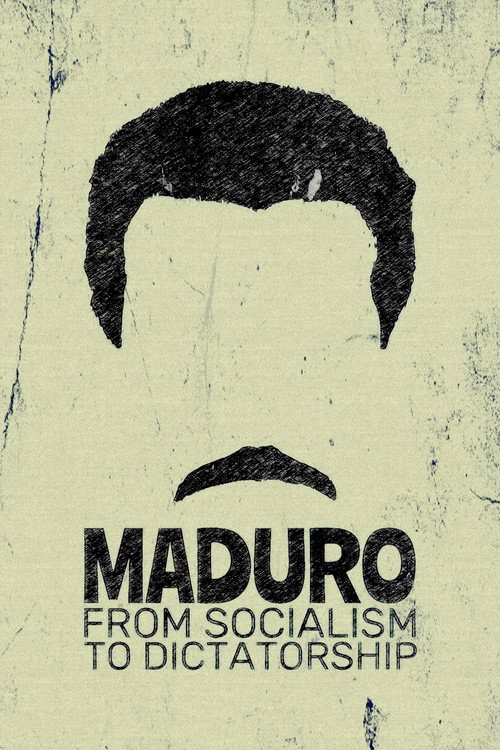 Maduro: The Indestructible