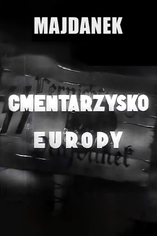 Majdanek - cmentarzysko Europy