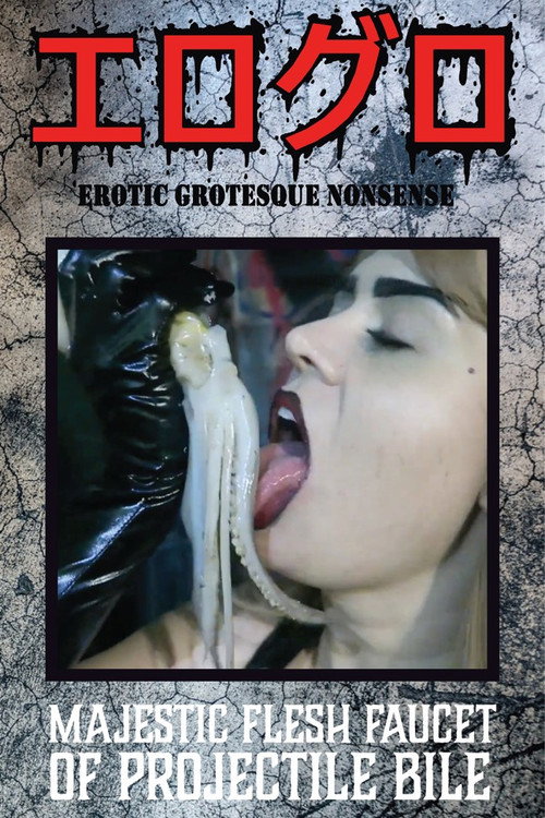 Poster for Majestic Flesh Faucet of Projectile Bile